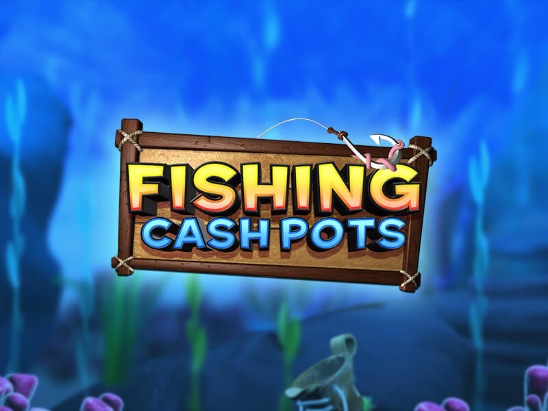 Fishing Cash Pots - Slot de pesca com coleta de dinheiro no f12bet